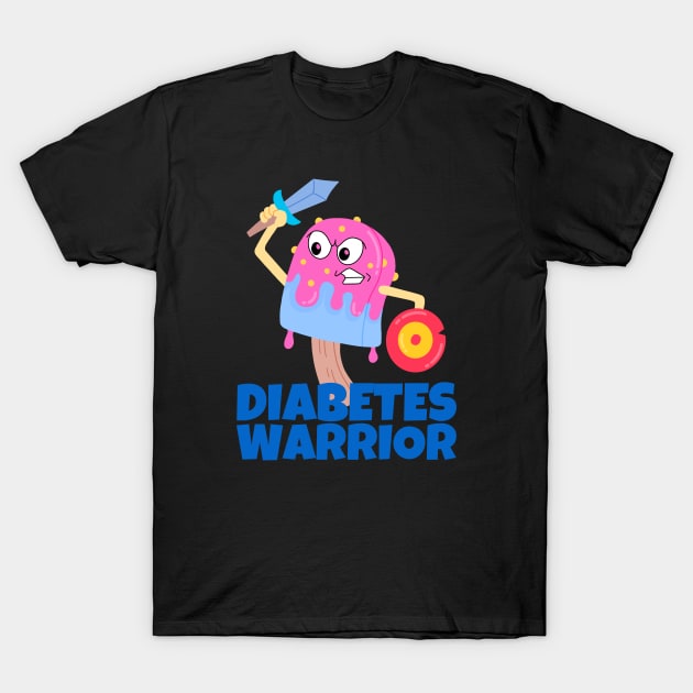 Diabetes Warrior Funny T-Shirt by ricricswert